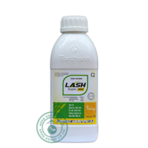 LASH SUPER 250SC | Đặc trị đạo ôn - Khô vằn - Rỉ sắt - Thán thư - Vàng rụng lá | Tân Thành